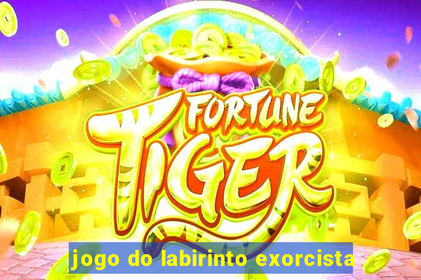 jogo do labirinto exorcista